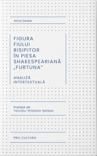 Figura fiului risipitor în piesa shakespeariană „Furtuna”