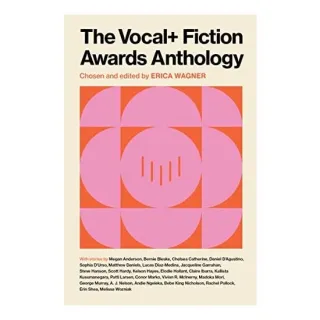The VOCAL+ Fiction Awards Anthology