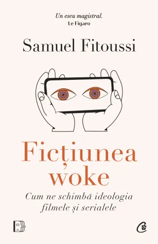 Ficțiunea woke