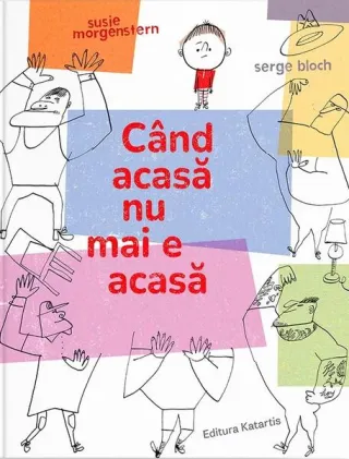 Când acasă nu mai e acasă