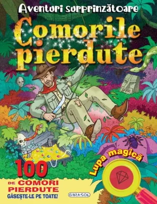 Aventuri surprinzătoare: Comorile pierdute