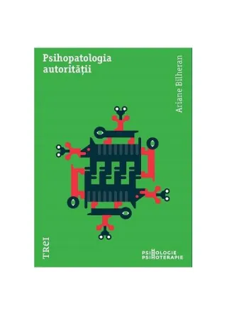 Psihopatologia autorității
