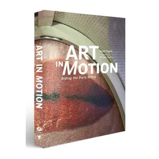 Art in Motion Riding the Paris Metro