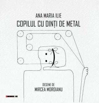 Copilul cu dinți de metal