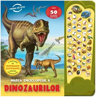Marea enciclopedie a dinozaurilor