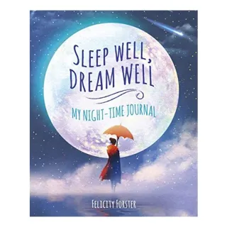 Sleep Well, Dream Well