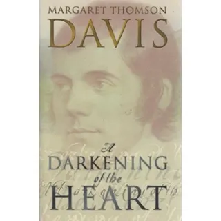 A Darkening of the Heart