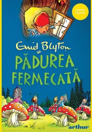 Pădurea fermecată (Vol. 1)