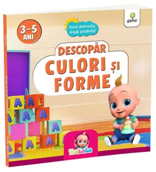 Descopăr culori și forme