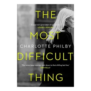 The Most Difficult Thing