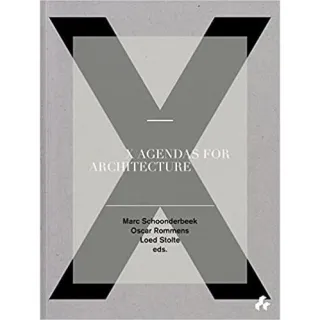 X Agendas for Architecture