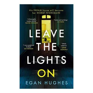 Leave the Lights On, Egan Hughes