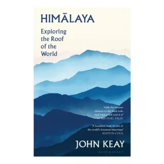 Himalaya Exploring the Roof of the World