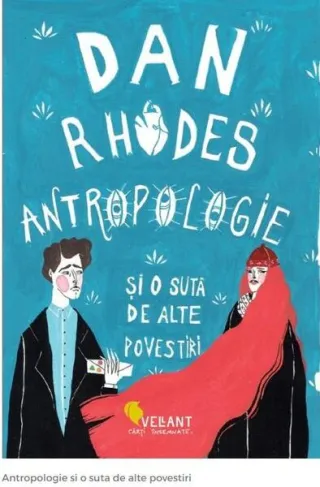 Antropologie și o sută de alte povestiri