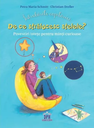 Întrebările copilăriei. De ce strălucesc stelele?