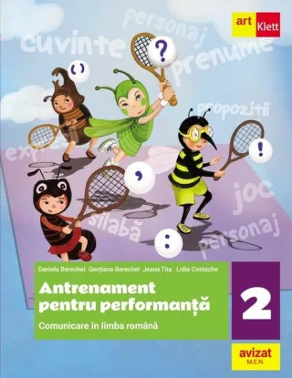 Comunicare în limba română. Antrenament pentru performanță. Clasa a II-a