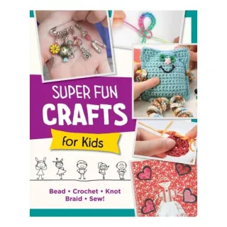 Super Fun Crafts For Kids