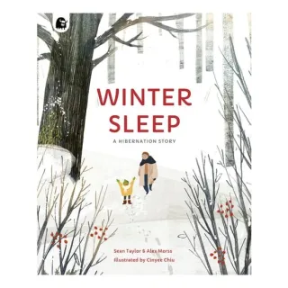 Winter Sleep: A Hibernation Story