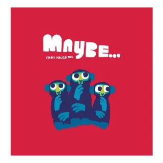 Maybe...