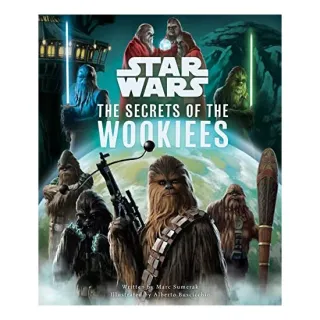 Secrets of the Wookiees