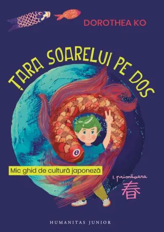 Țara soarelui pe dos. Primăvara (Vol. 1)