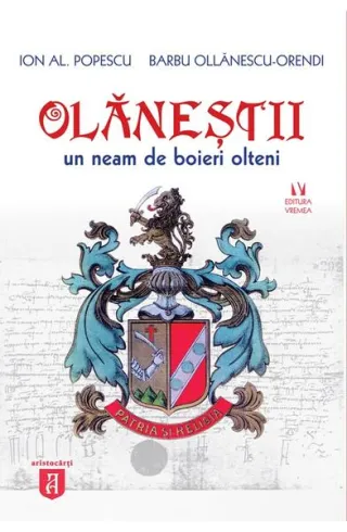 Olăneștii. Un neam de boieri olteni