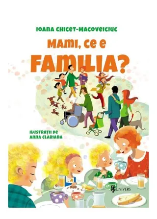 Mami, ce e familia?