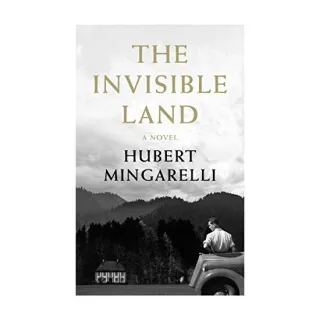 The Invisible Land, Hubert Mingarelli