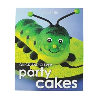 Quick and Clever Party Cakes