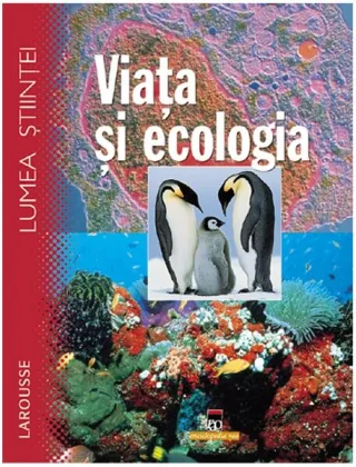 Viața și ecologia
