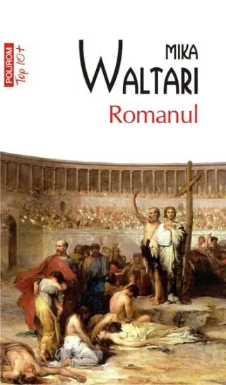 Romanul (Top 10+)
