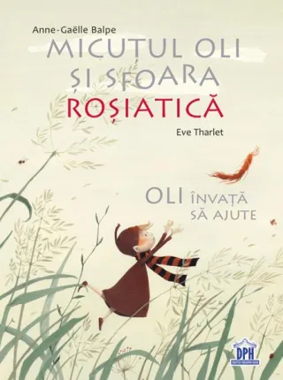 Micuțul Oli și sfoara roșiatică. Oli învață să ajute