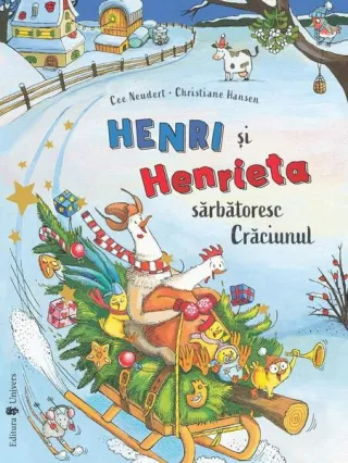 Henri și Henrieta sărbătoresc Crăciunul