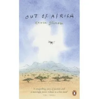Out of Africa, Karen Blixen