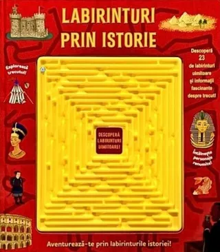 Labirinturi prin istorie