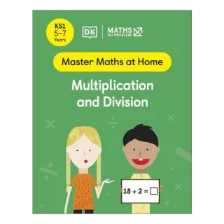 Maths ― No Problem! Multiplication And Division, A(...)