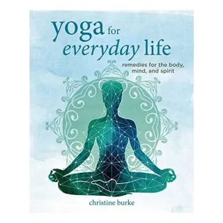 Yoga For Everyday Life