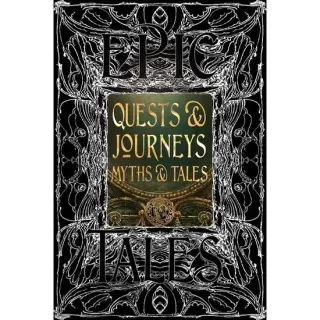 Quests & Journeys Myths & Tales (Gothic Fantasy Series)