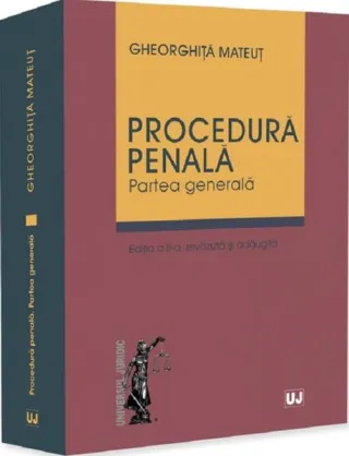 Procedură penală. Partea generală