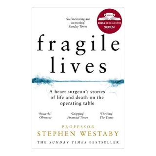Fragile Lives