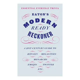Eaton's Modern Ready Reckoner