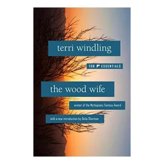 The Wood Wife