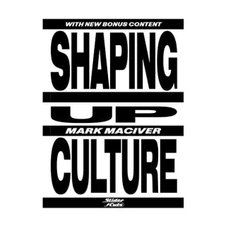 Shaping Up Culture