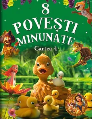 8 povești minunate. Cartea 4