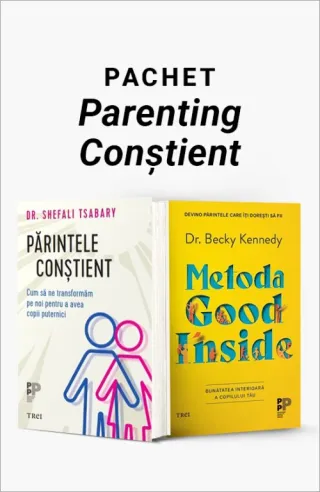 Pachet Parenting Conștient. Părintele conştient/Metoda Good Inside