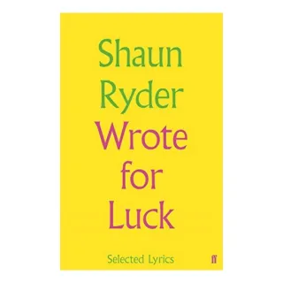 Wrote for Luck