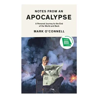 Notes from an Apocalypse