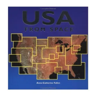 USA from Space, Anne-Catherine Fallen
