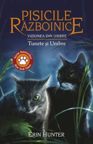 Pisicile războinice. Viziunea din umbre. Tunete și Umbre (Vol. 32)
