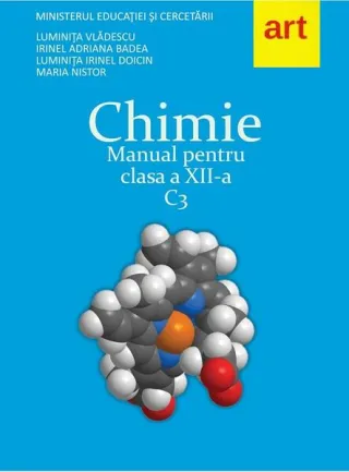 Chimie C3. Manual pentru clasa a XII-a